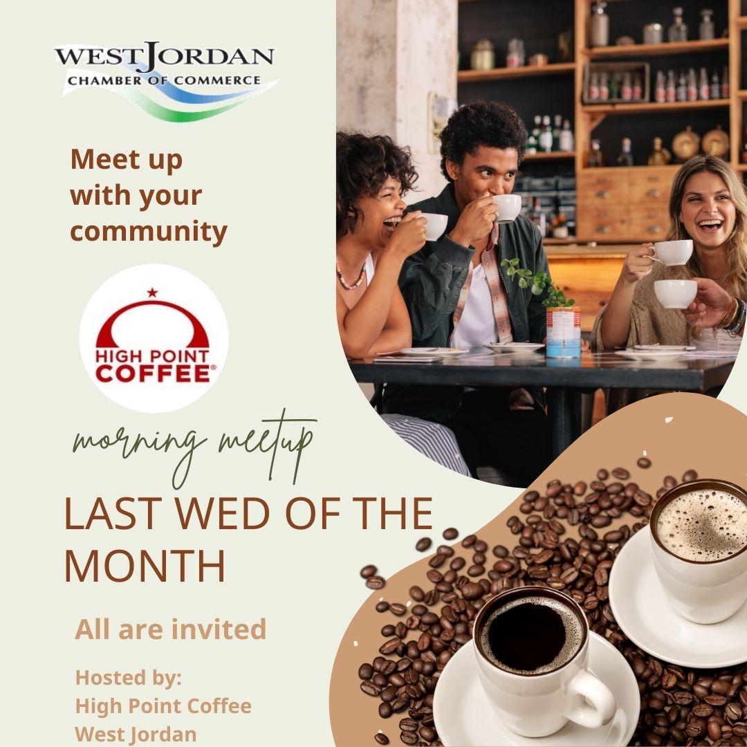 Coffee meetup in WEst jordan High point coffee West jordan 8:30 am